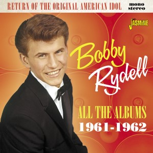 Rydell ,Bobby - Return Of The Original American Idol